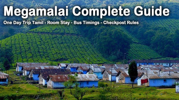 theni to megamalai tourist places to visit 2026